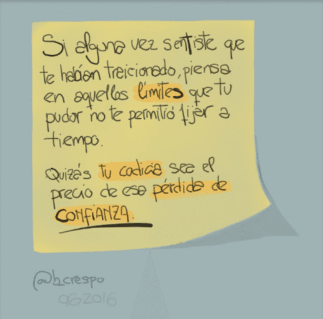 Nota manuscrita de Bernardo Crespo — Aprendizaje #51: “Si alguna vez sentiste que te habían traicionado, piensa en aquellos límites que tu pudor no te permitió fi…”