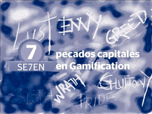 Portada de Gamification: 7 pecados capitales
